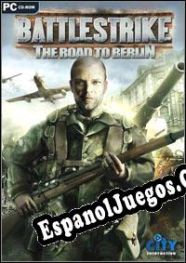 Battlestrike: The Road to Berlin (2004/ENG/Español/License)