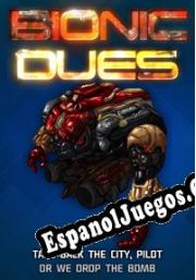 Bionic Dues (2013/ENG/Español/RePack from CFF)