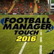 Football Manager Touch 2016 (2015/ENG/Español/RePack from RiTUEL)