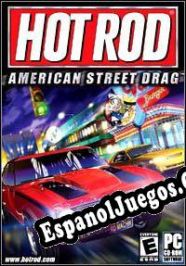 Hot Rod: American Street Drag (2003/ENG/Español/RePack from ZENiTH)