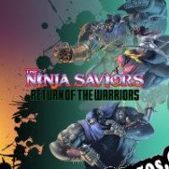 The Ninja Saviors: Return of the Warriors (2019/ENG/Español/RePack from PANiCDOX)